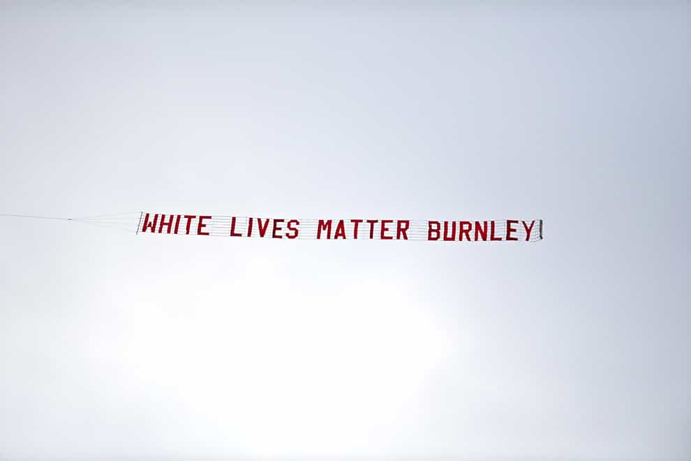 Lancashire Police said no crimes were committed when a banner reading ‘White Lives Matter Burnley’ flew past the Etihad Stadium, Manchester